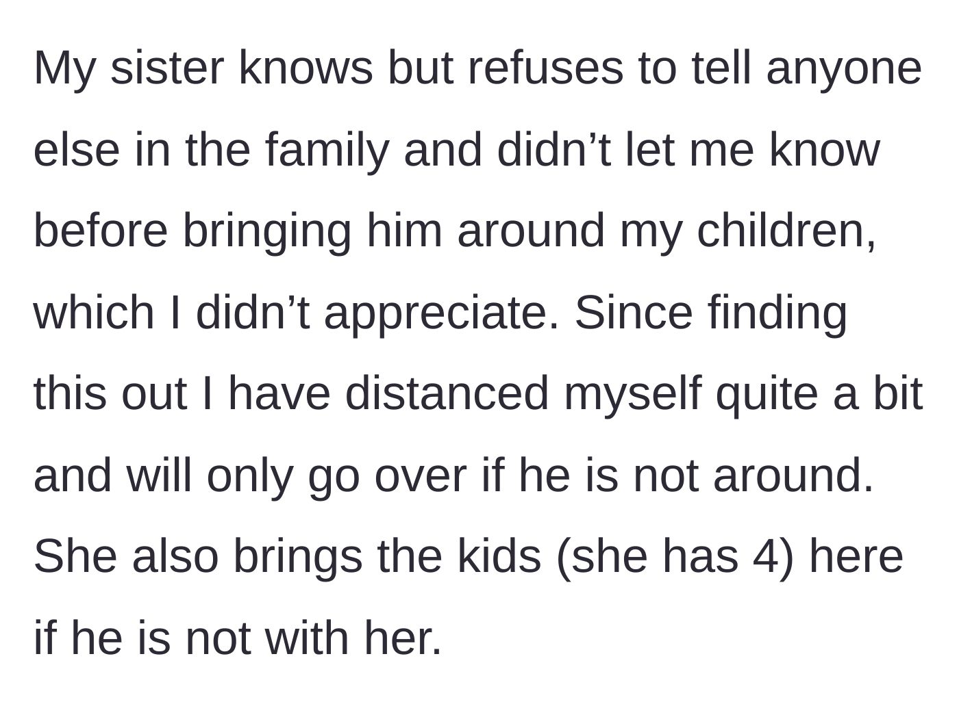 Story part 3 - The sister covers up her husband's past, leading the protective mother to distance her children from him.
