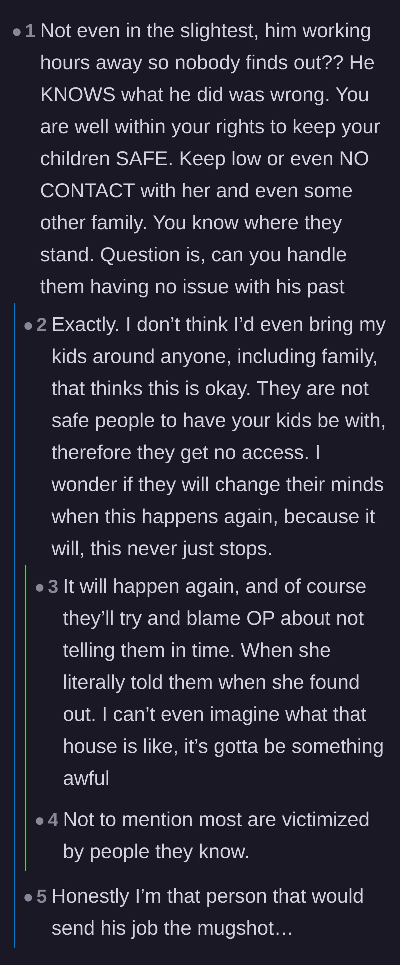 Comment thread 1 - A deep dive into the deliberate tactics the husband uses to hide his past and suggestions to notify the nephew's school.