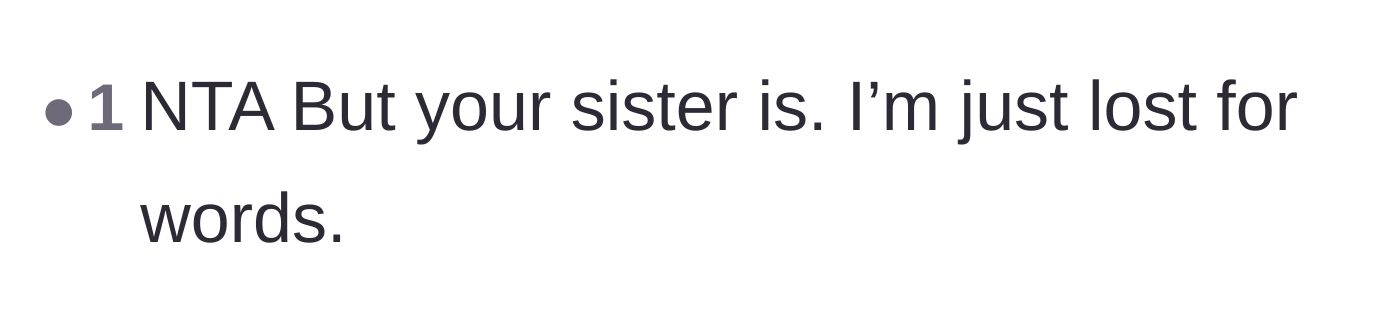 Comment thread 2 - A brief reaction expressing utter disbelief at the sister's actions.