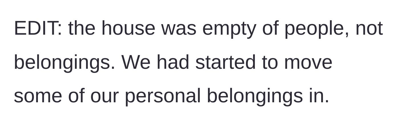 Story part 9 - An update clarifies that the couple had already moved personal belongings into the house while strangers were being paraded through it.