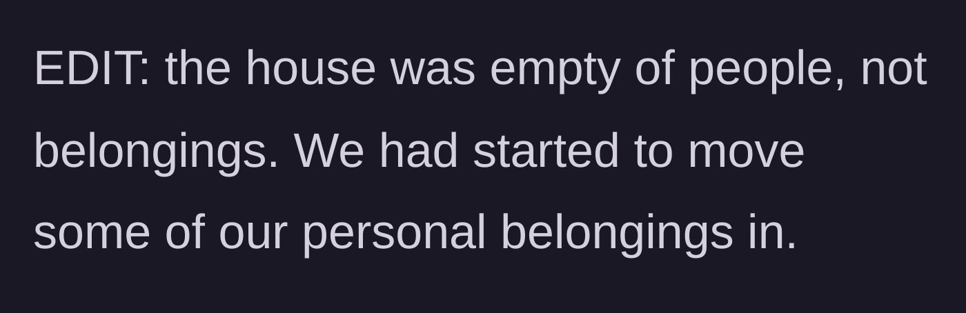 Story part 9 - An update clarifies that the couple had already moved personal belongings into the house while strangers were being paraded through it.