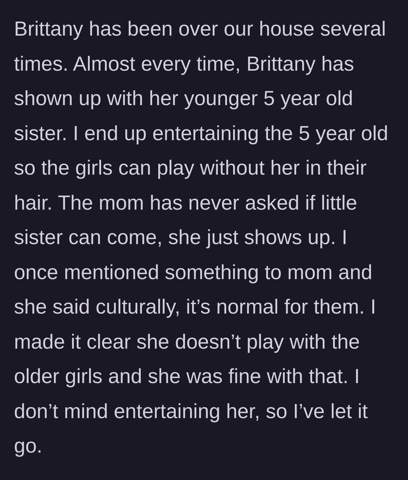Story part 2 - The host explains a history of the guest's mother routinely dropping off her five-year-old unannounced.