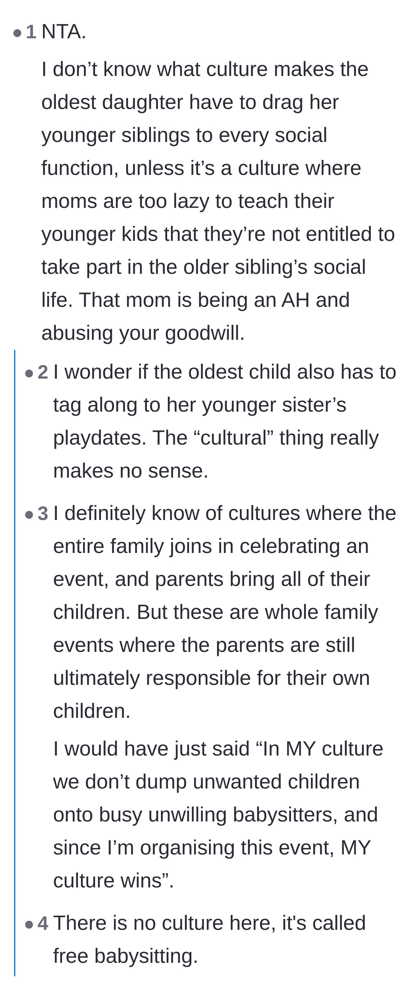 Comment thread 1 - Commenters debate the mother's 'cultural' excuse, concluding it's just a cover for securing free childcare.