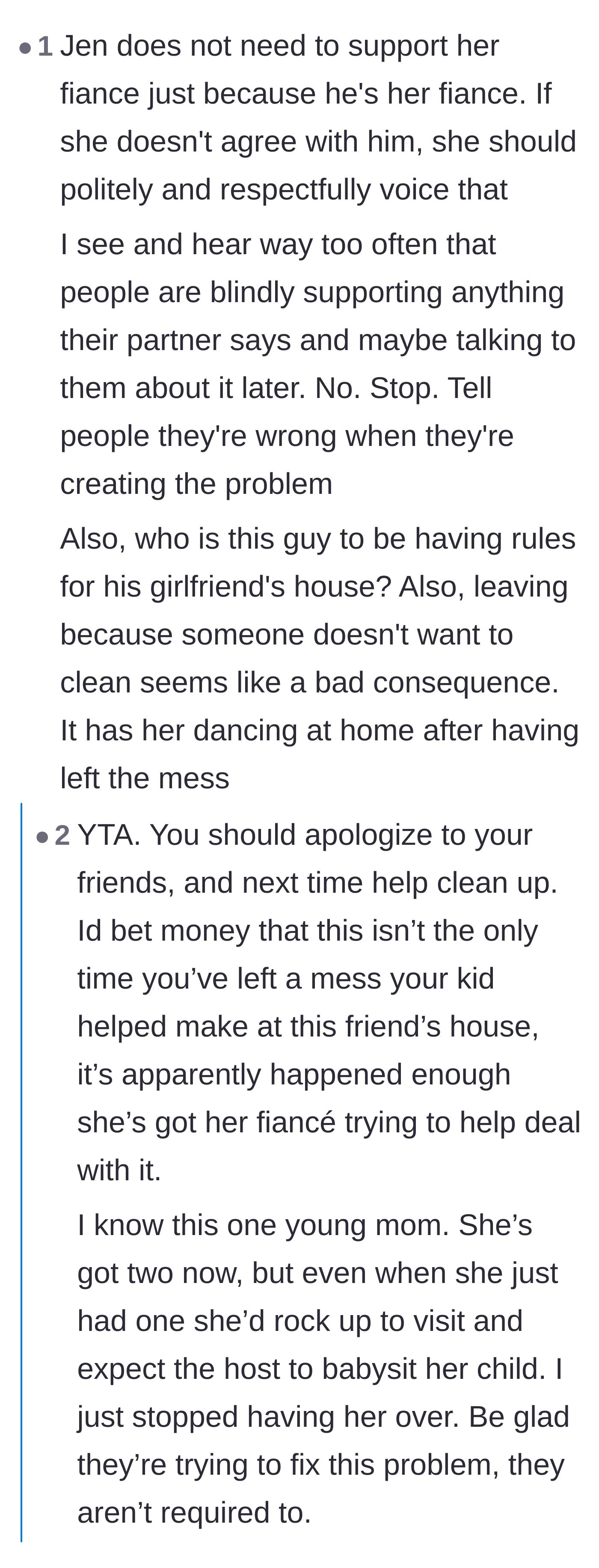 Comment thread 3 - Debate over the friend enabling her fiancé's behavior and whether the mother is a chronically messy guest.