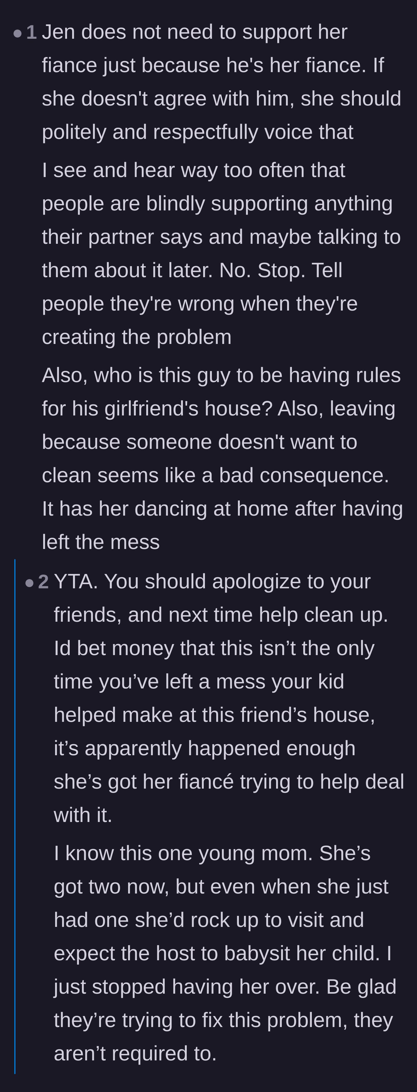Comment thread 3 - Debate over the friend enabling her fiancé's behavior and whether the mother is a chronically messy guest.