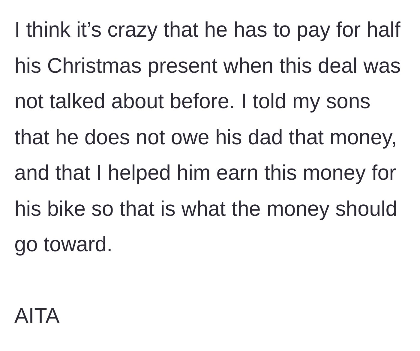Story part 4 - The mother tells her son he does not owe his father for the Christmas gift and should use his hard-earned money for the bike.