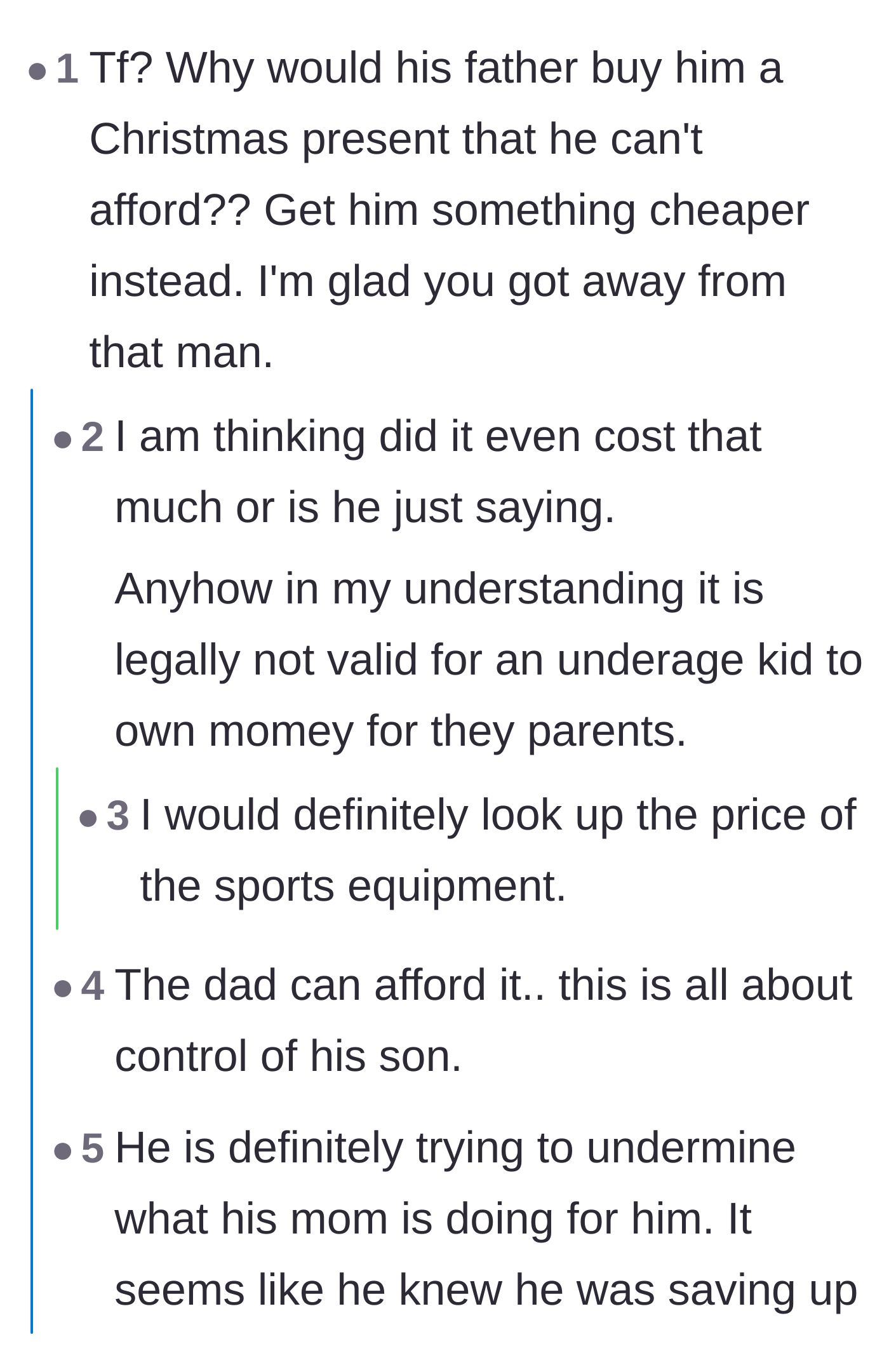 Comment thread 6 - Debates on whether the father is broke or just using the fake debt as a control tactic to undermine the mother's financial lessons.