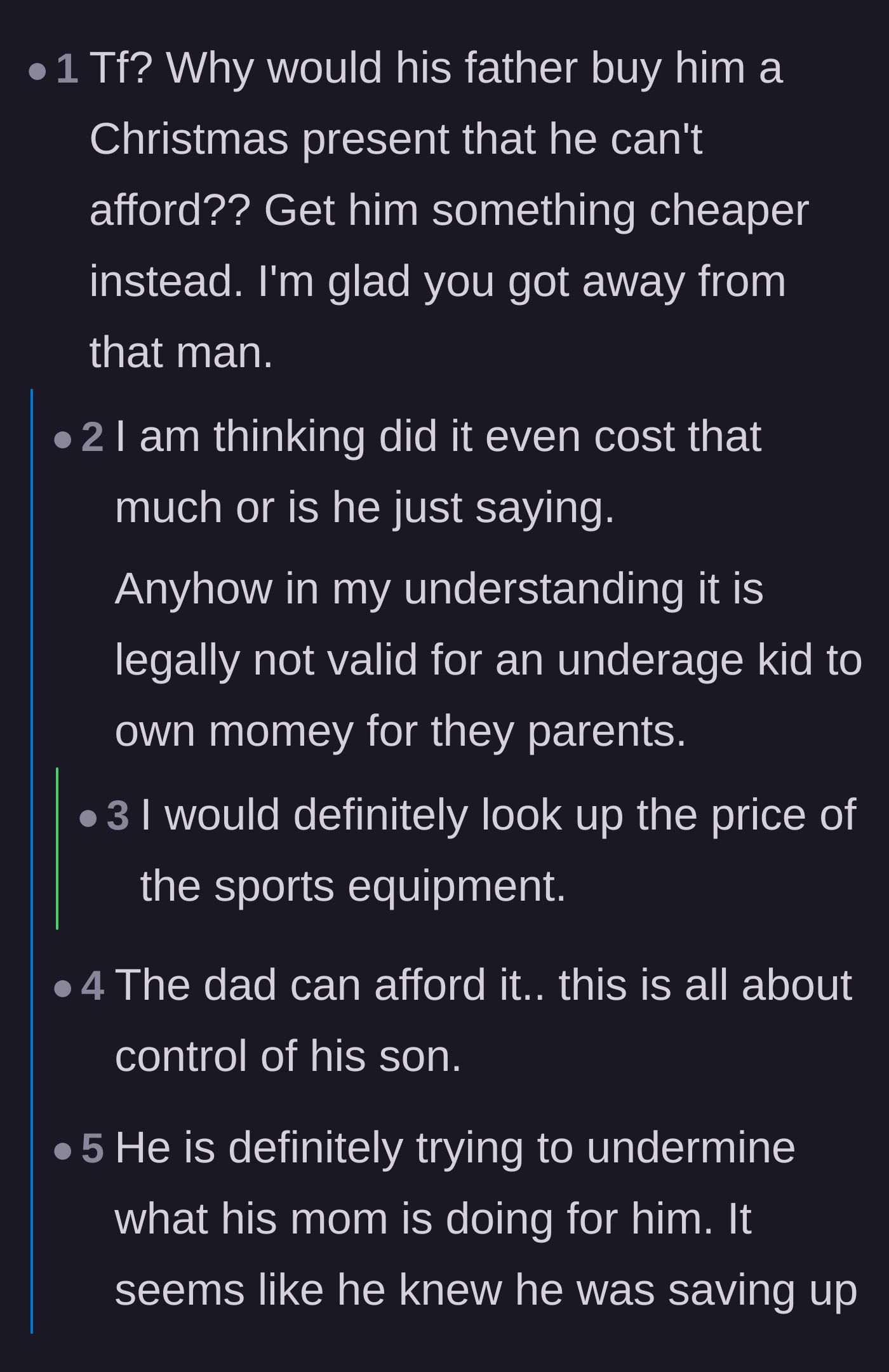 Comment thread 6 - Debates on whether the father is broke or just using the fake debt as a control tactic to undermine the mother's financial lessons.