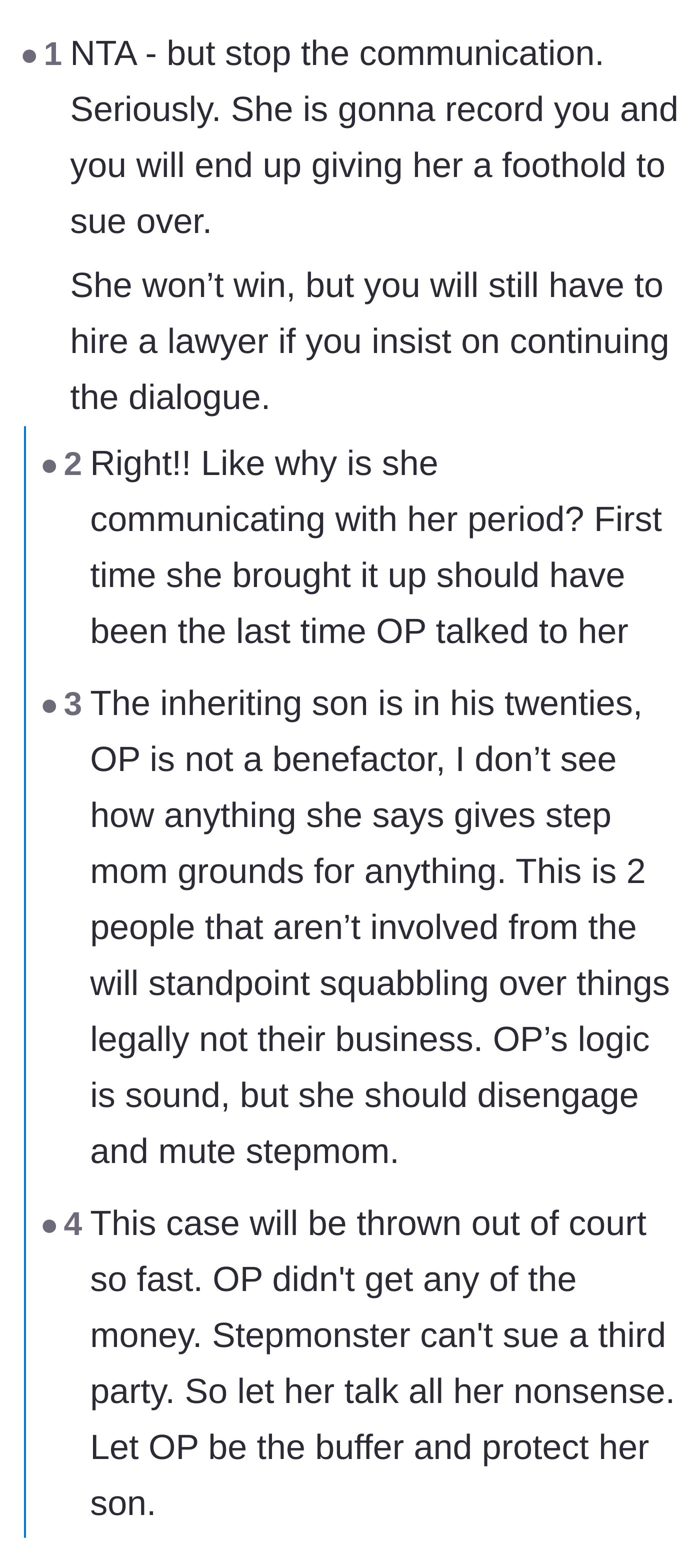Comment thread 1 - Advice on stopping communication to avoid giving the ex-stepmother any legal ammunition.