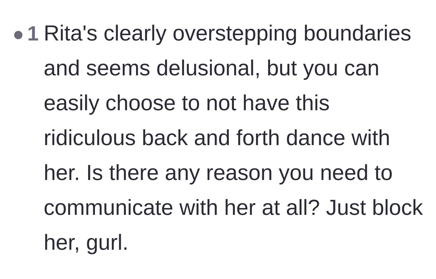 Comment thread 6 - Calling out the ex-stepmother's delusion and urging the main character to cut contact.