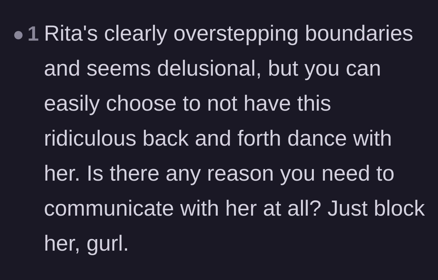 Comment thread 6 - Calling out the ex-stepmother's delusion and urging the main character to cut contact.