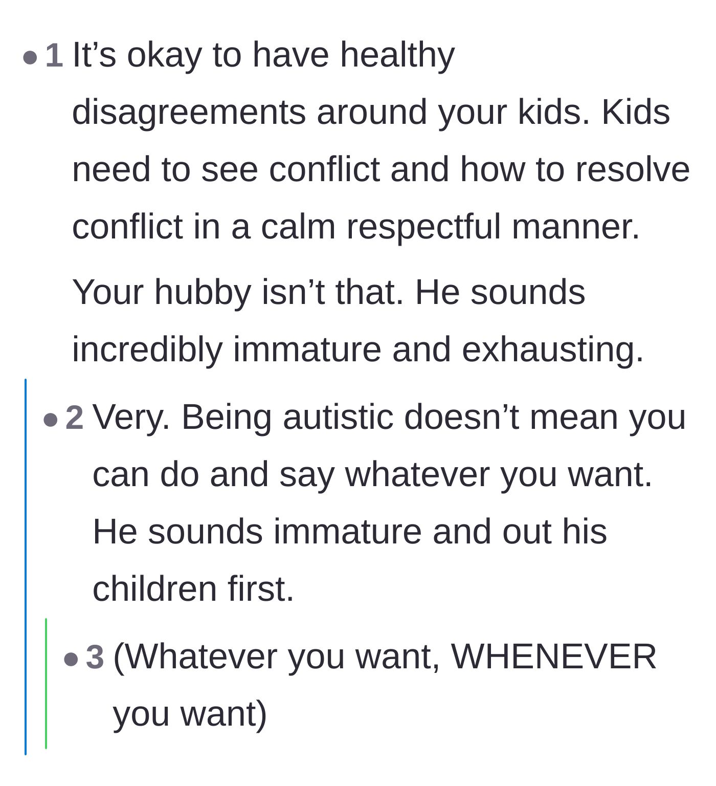 Comment thread 1 - Readers debating whether the husband's neurodivergence excuses his immature approach to conflict.