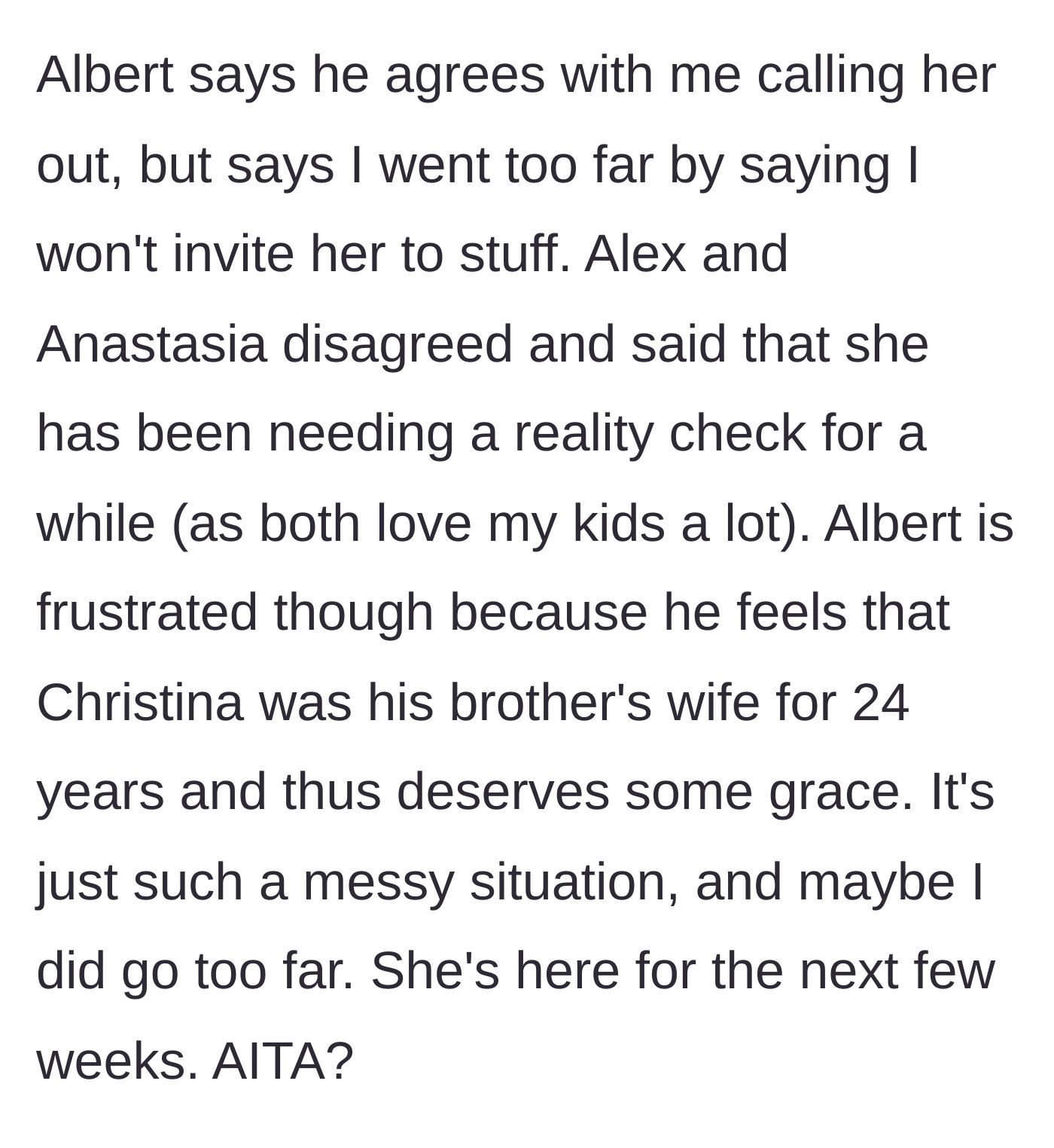 Story part 7 - The family is divided over the mother's threat to cut off future invitations.