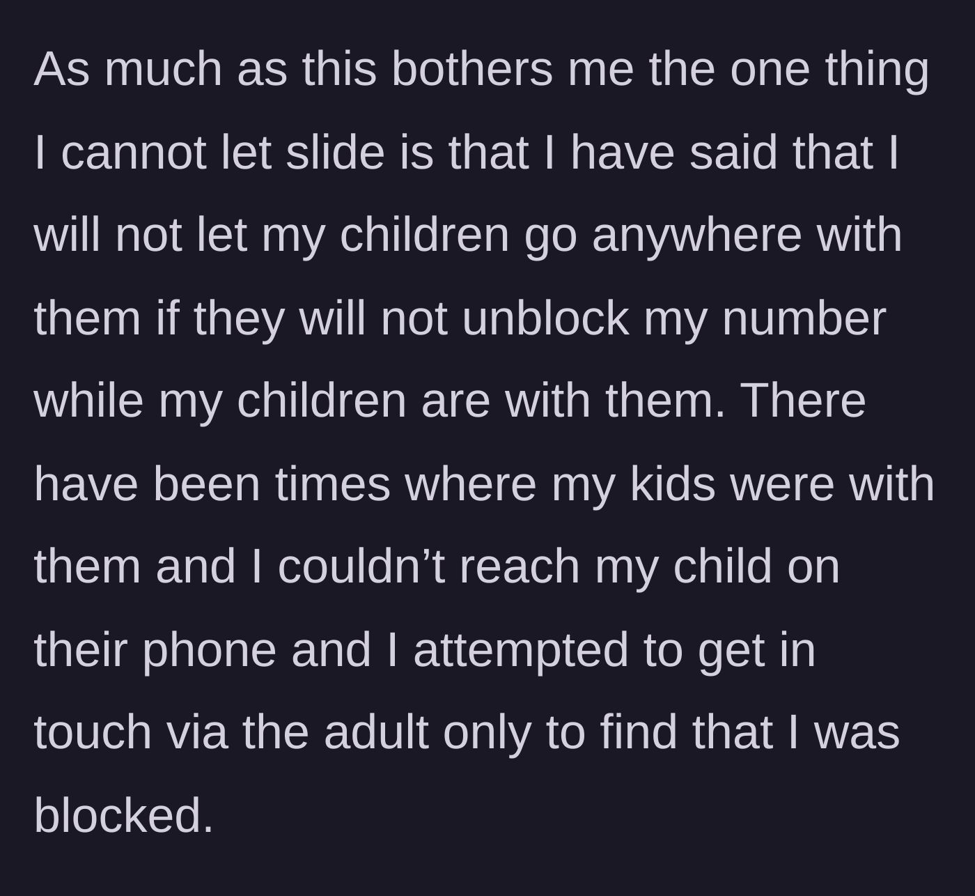 Story part 3 - Mother sets a hard boundary requiring the in-laws to unblock her phone number while they are watching the kids.