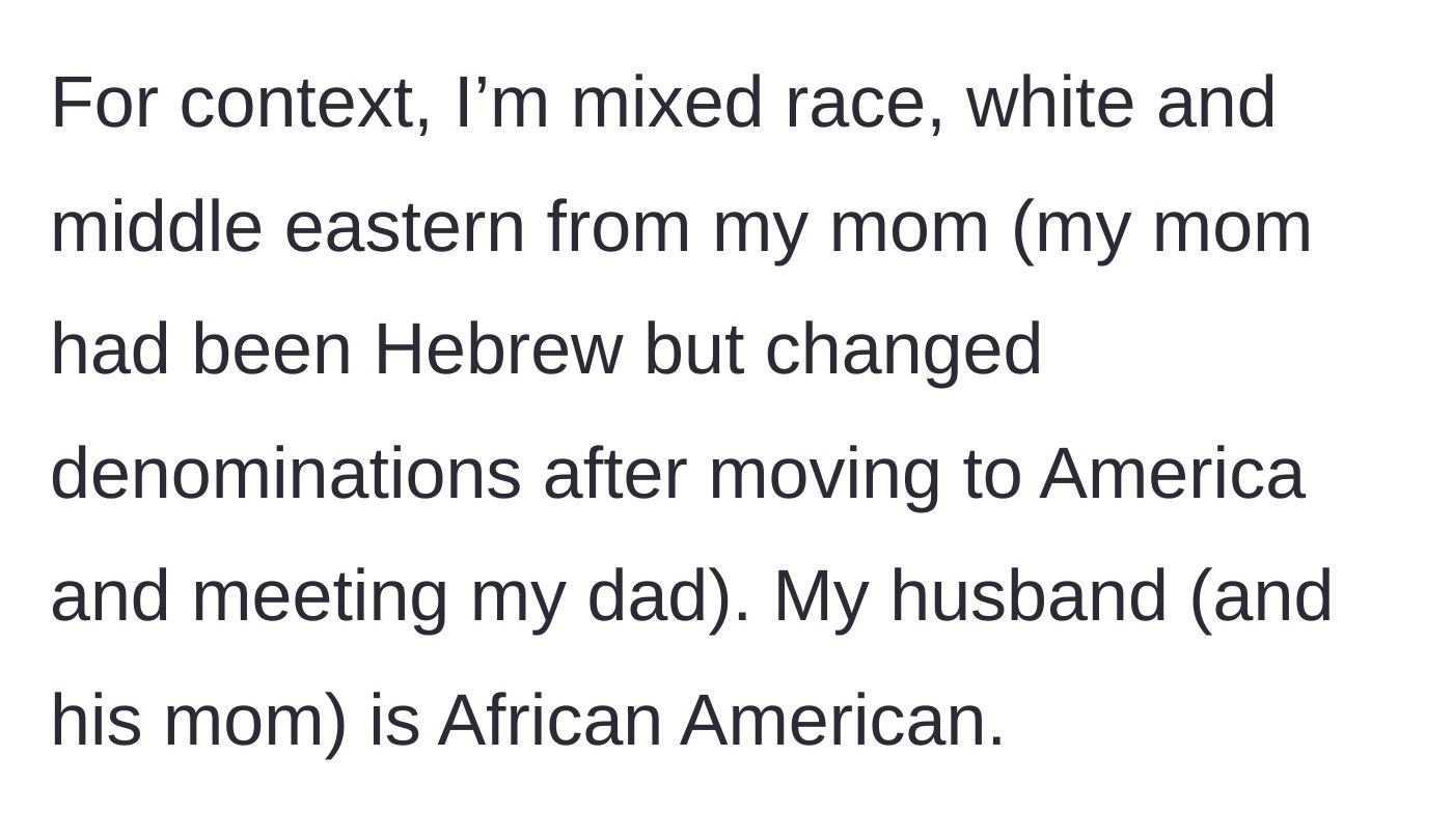 Story part 1 - A brief explanation of the author's mixed-race and middle-eastern heritage alongside her husband's African American background.