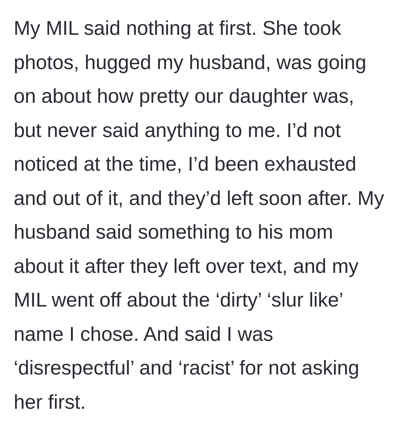 Story part 6 - The mother-in-law acts fine in person but later sends angry texts to the husband calling the baby's name a racist slur.