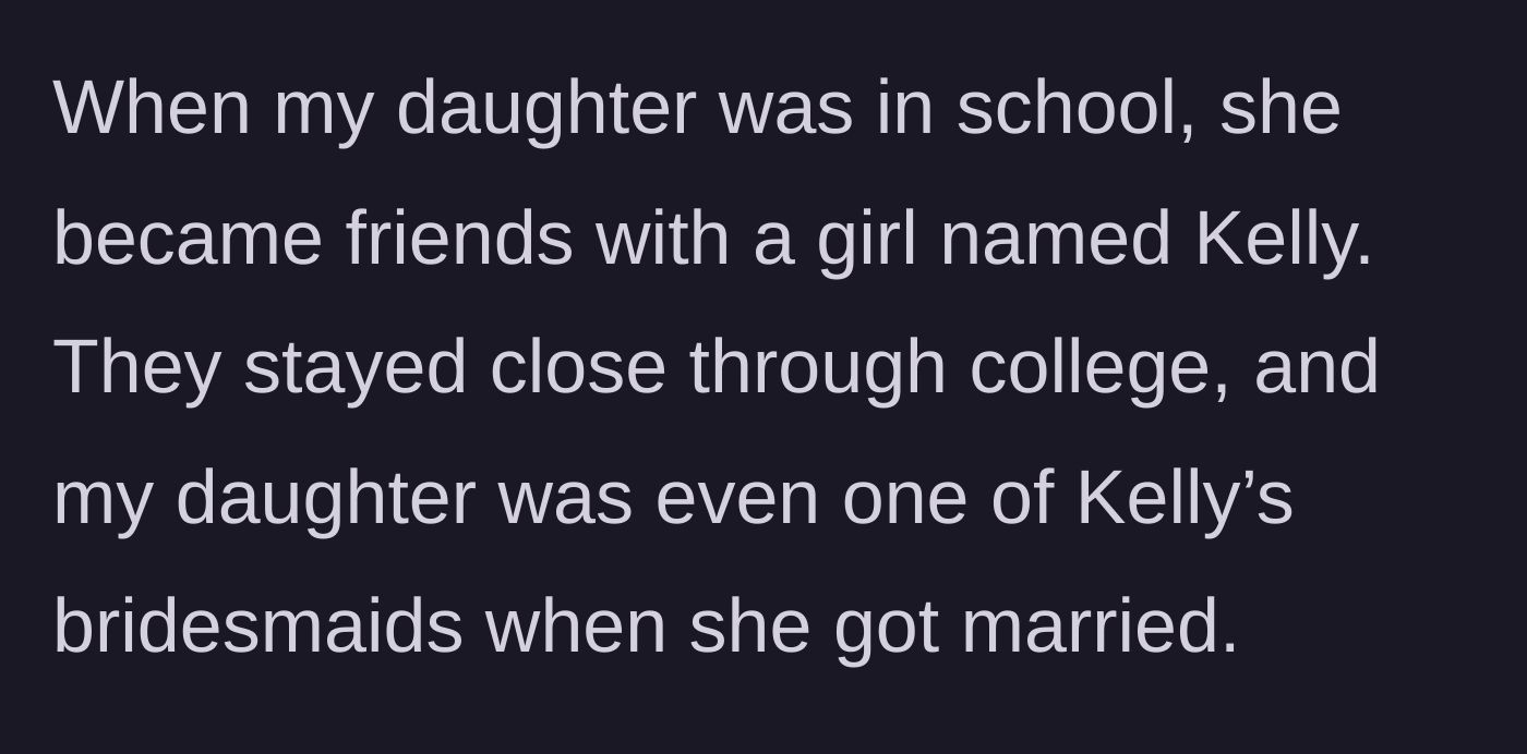 Story part 1 - Two childhood best friends growing up together and standing by each other at a wedding.