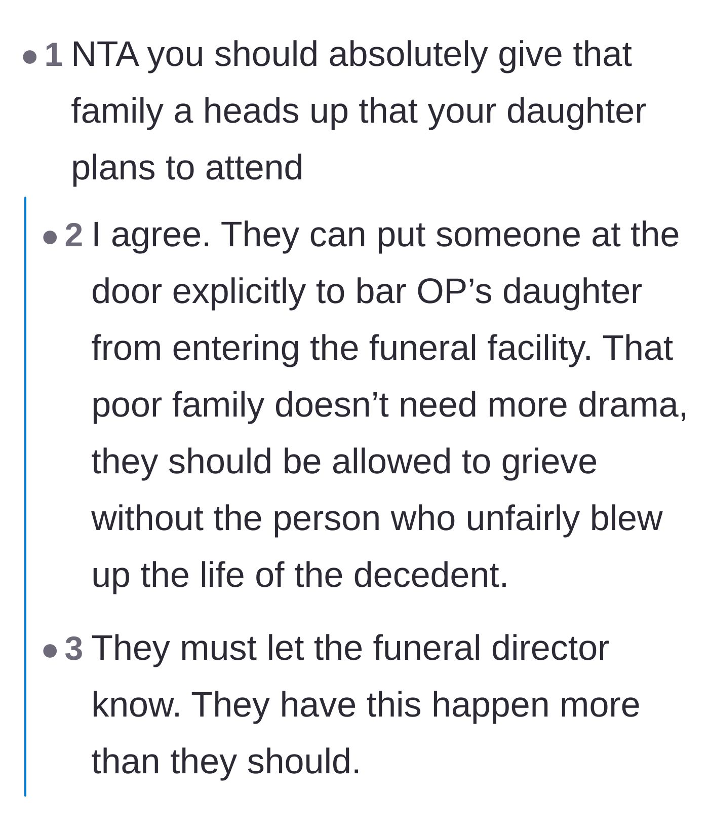 Comment thread 6 - Advice urging the mother to warn the family and involve the funeral director to keep the daughter out.