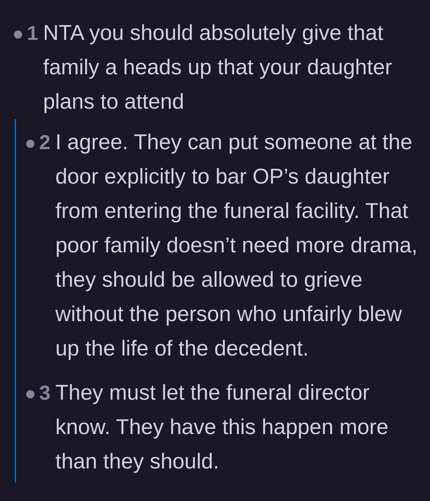 Comment thread 6 - Advice urging the mother to warn the family and involve the funeral director to keep the daughter out.