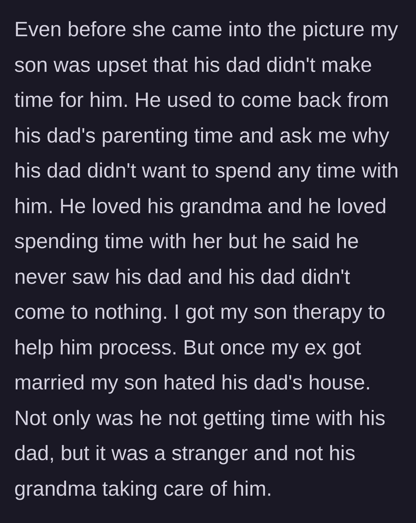 Story part 4 - The nine-year-old boy begins therapy after feeling abandoned by his dad and uncomfortable with his new stepmother.