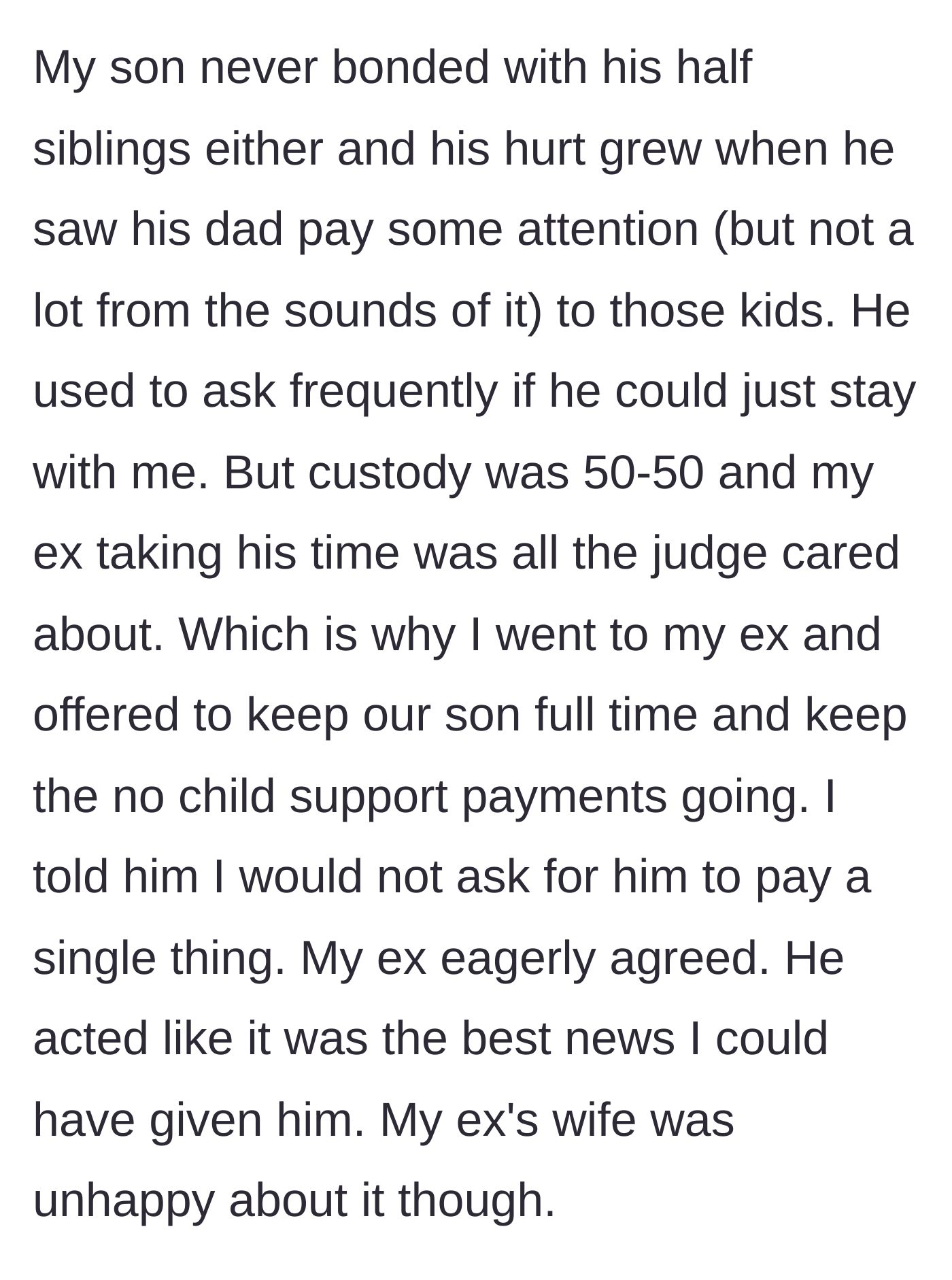 Story part 6 - The mother offers the father a deal: she keeps the boy full-time and drops all child support, which the father eagerly accepts.