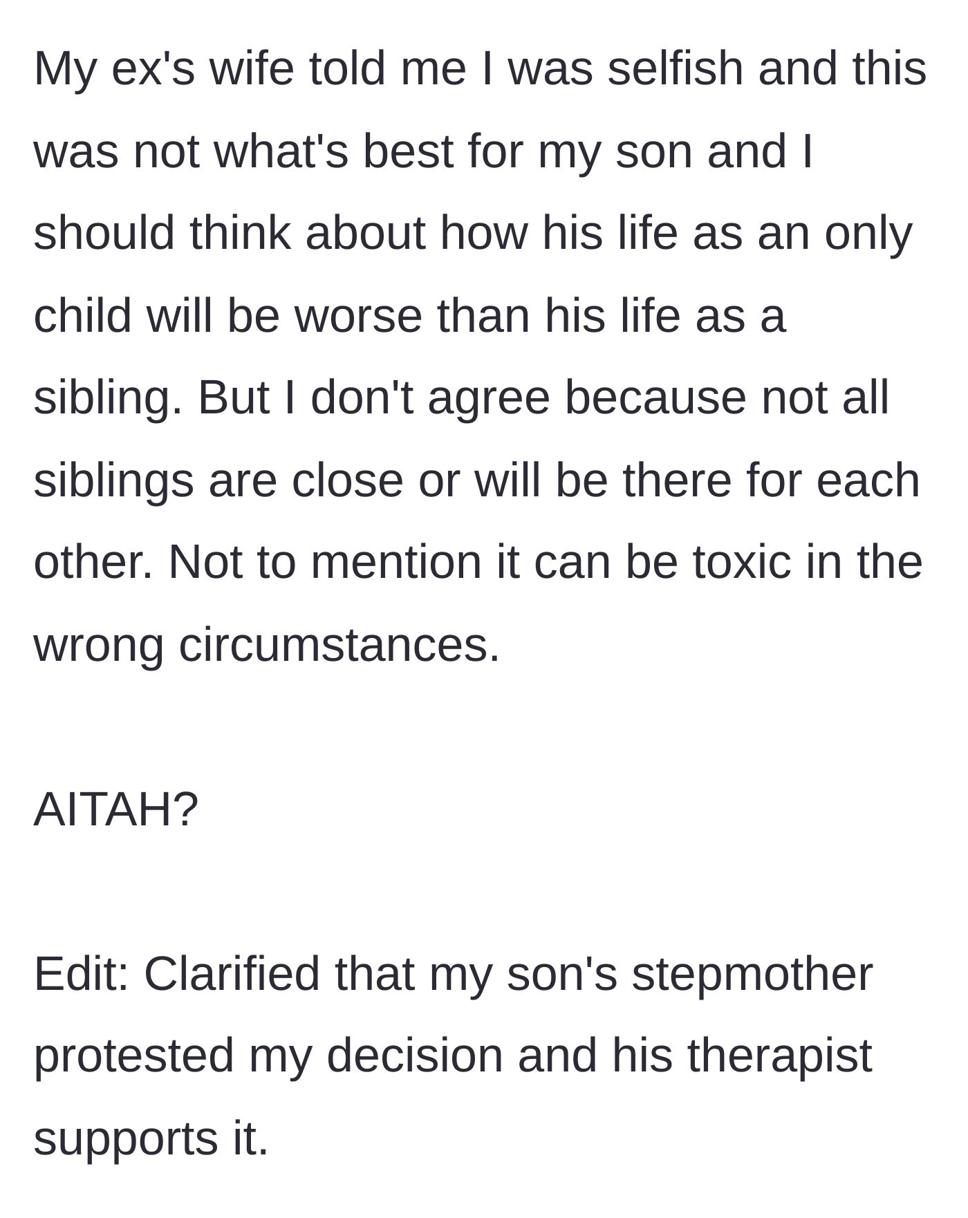 Story part 9 - The stepmother accuses the mother of being selfish for denying the boy siblings, but the mother stands firm.