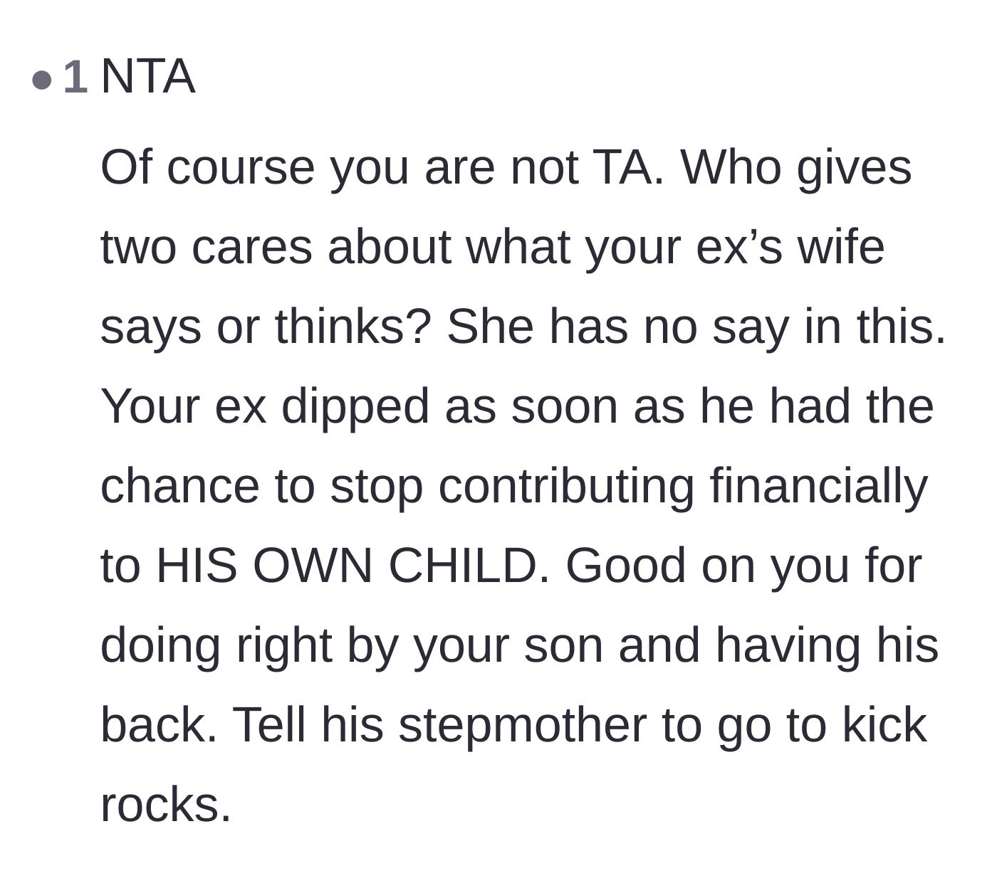Comment thread 4 - A passionate defense of the mother's decision to cut ties with the deadbeat father and ignore the stepmother's completely invalid demands.
