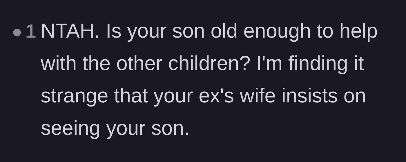 Comment thread 5 - A reader bluntly questions the stepmother's bizarre persistence, pointing out the suspicious timing of wanting a nine-year-old around a new baby.