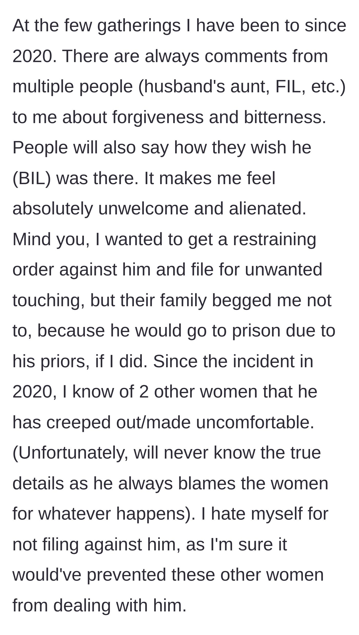 Story part 6 - Passive-aggressive comments at family events and the guilt of no restraining order