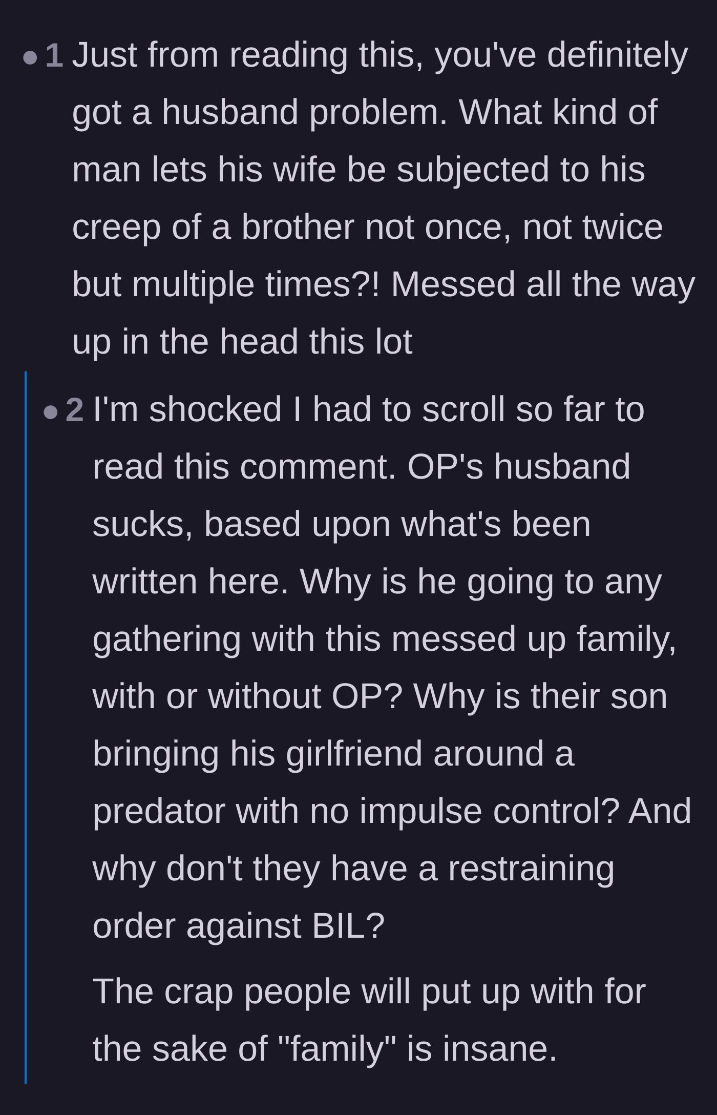Comment thread 6 - Debate over the husband's massive failure to protect his wife and why he still speaks to his family