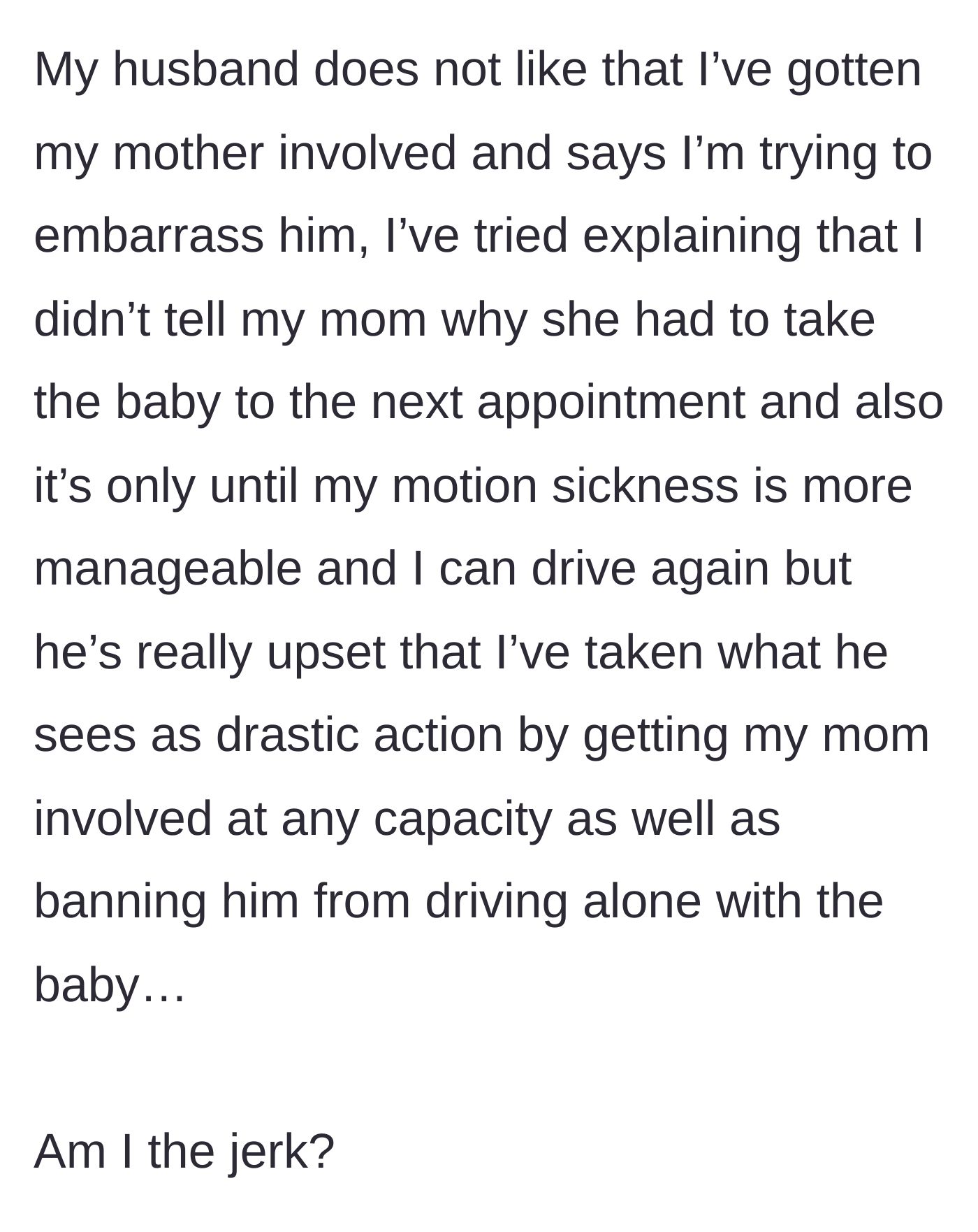 Story part 6 - The husband complains that involving his mother-in-law is a drastic move designed to embarrass him.