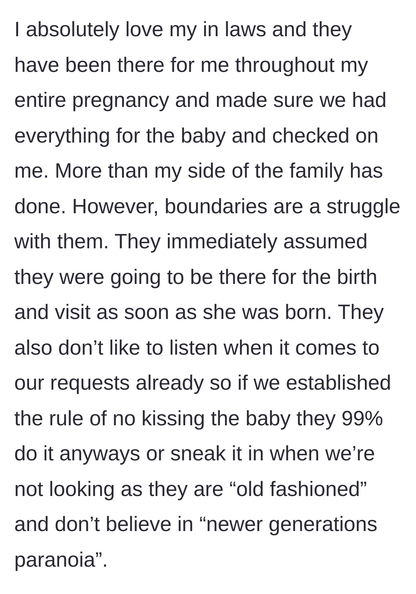 Story part 1 - New mother explains her in-laws' helpfulness alongside their blatant disregard for modern infant safety rules.