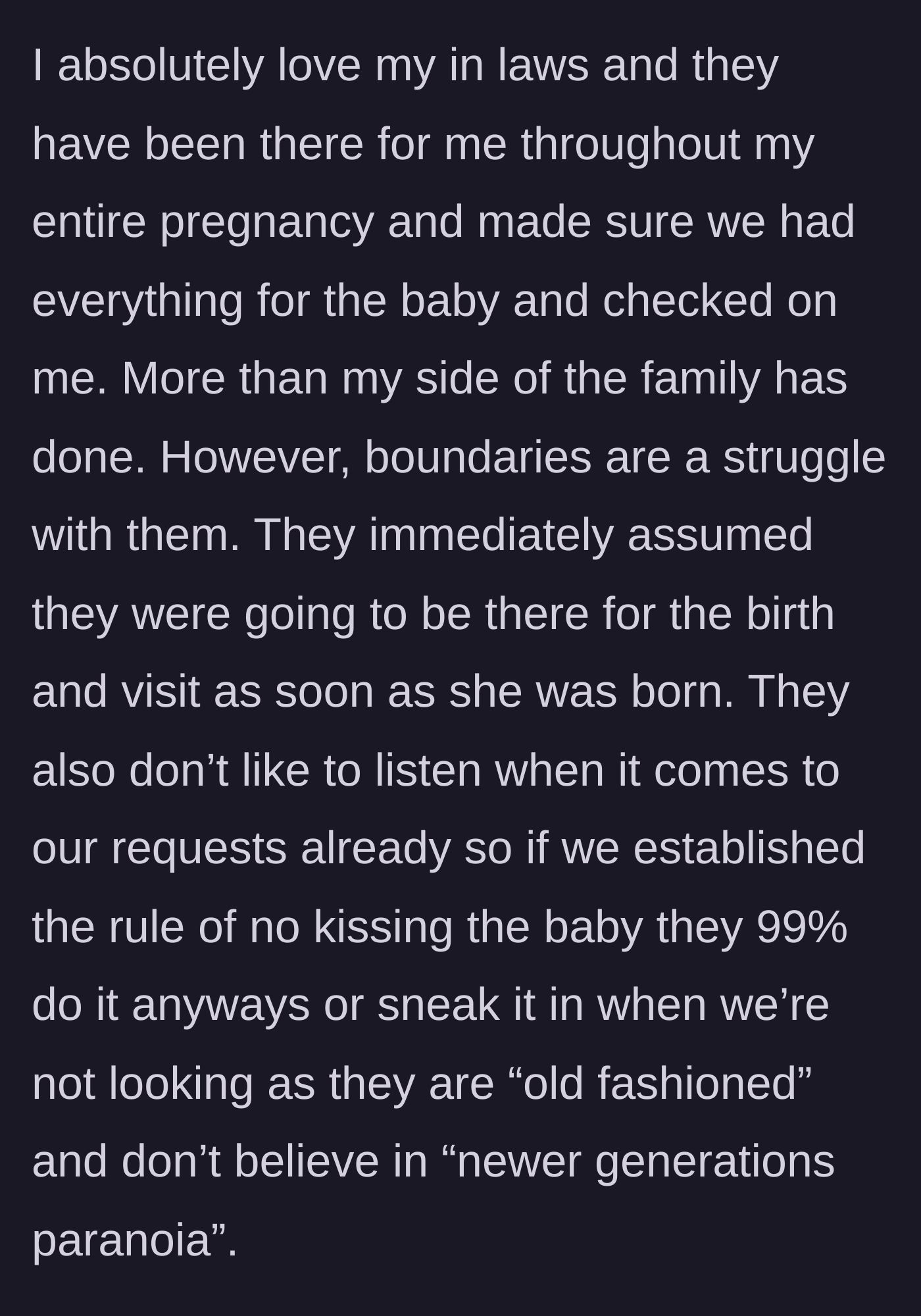 Story part 1 - New mother explains her in-laws' helpfulness alongside their blatant disregard for modern infant safety rules.