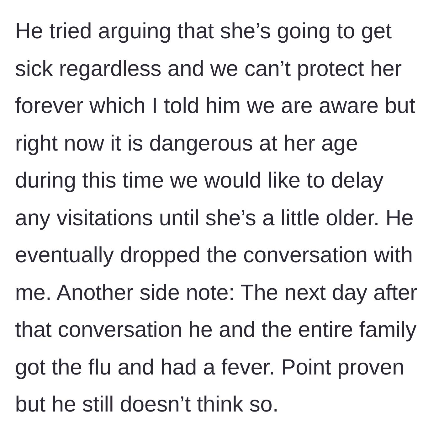 Story part 7 - The father-in-law argues against isolation, only to contract the flu alongside the entire family the very next day.