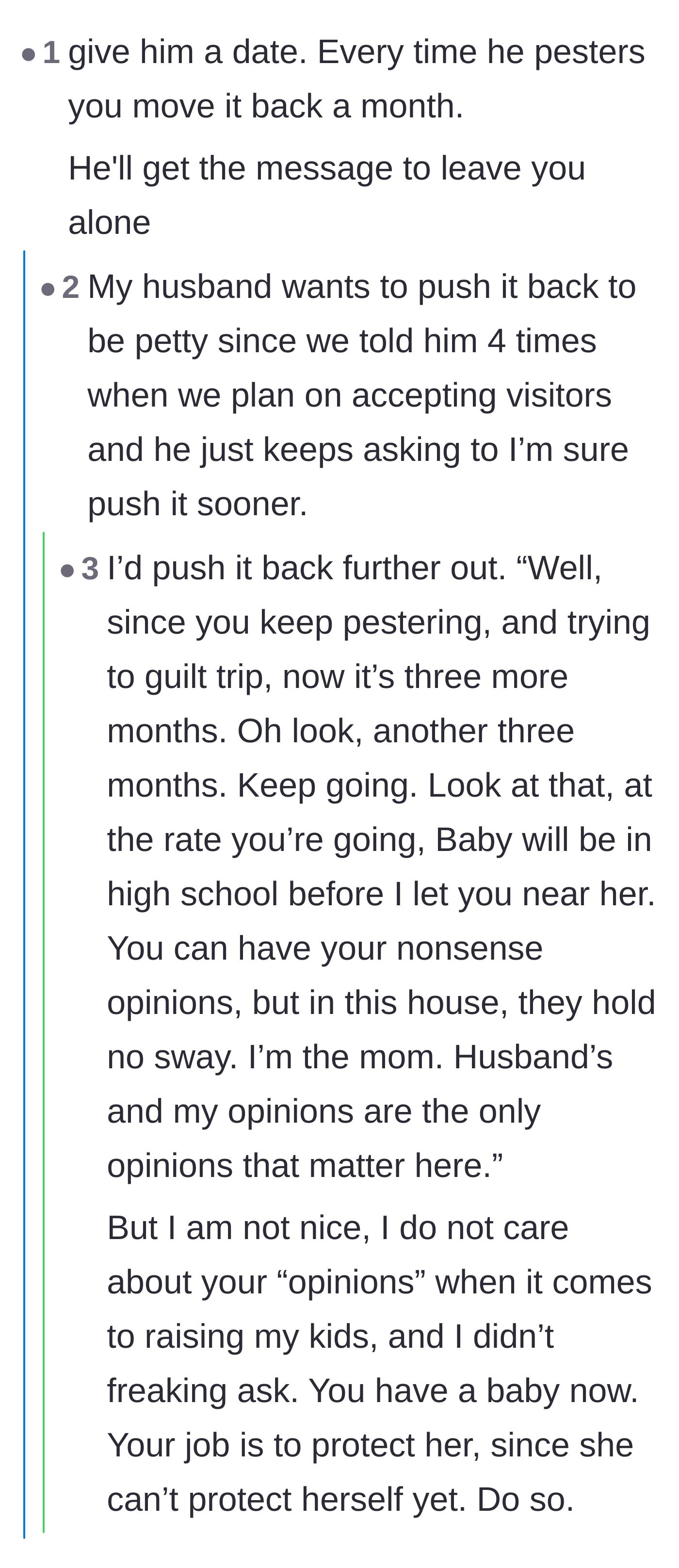 Comment thread 4 - Advice on implementing consequences, specifically pushing the visitation date back every time the father-in-law complains.