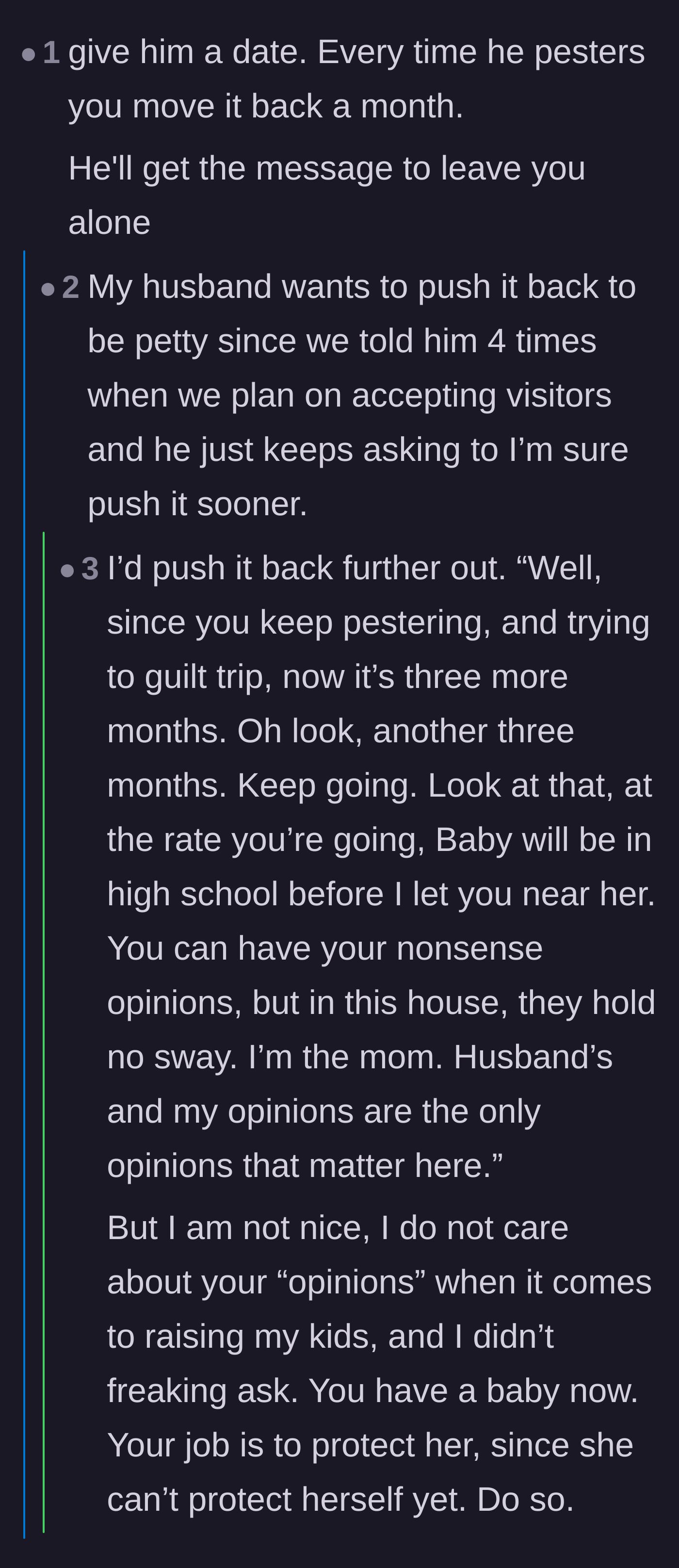 Comment thread 4 - Advice on implementing consequences, specifically pushing the visitation date back every time the father-in-law complains.