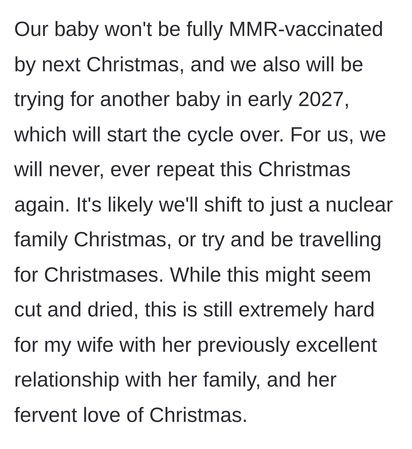 Story part 13 - The couple realizes they can never spend Christmas with the extended family again due to the baby's vaccination schedule and future family planning.