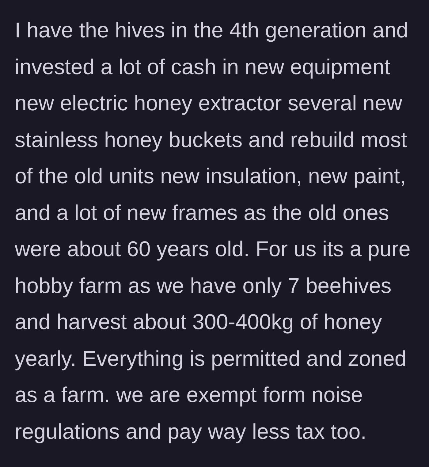 Story part 2 - The main character details their deep, fourth-generation investment in the seven-hive apiary and explains the property's official farm zoning.