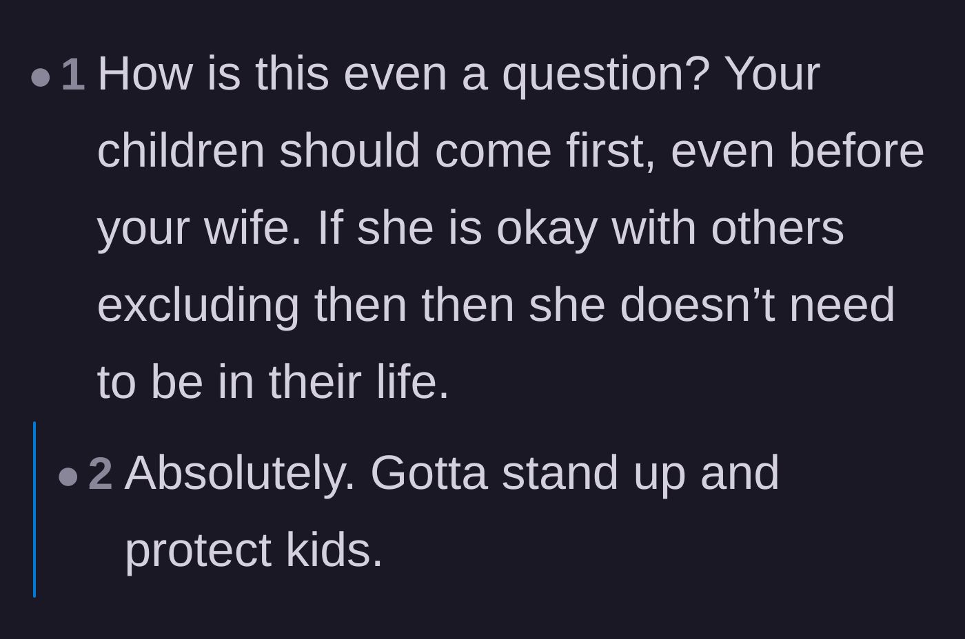 Comment thread 6 - Arguing that children must always come before a spouse