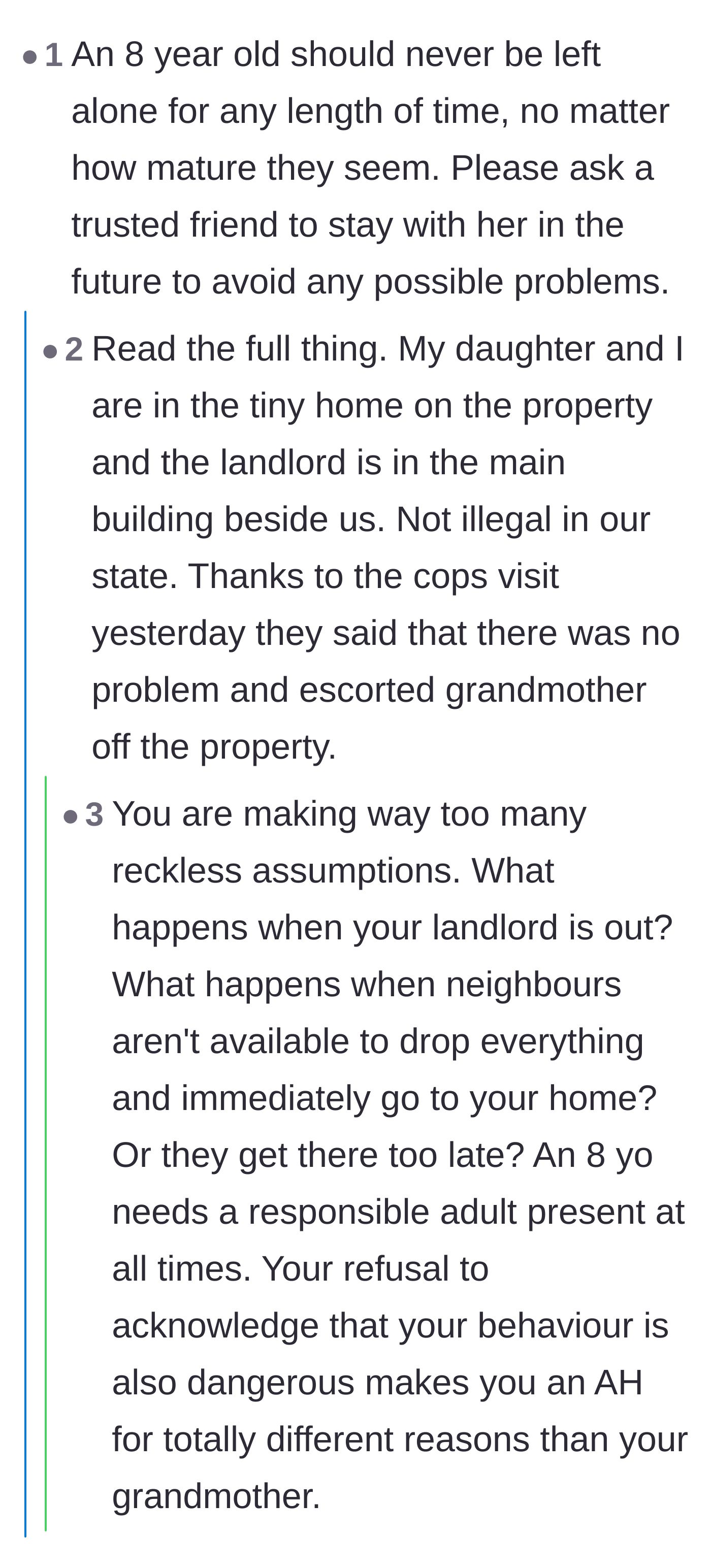 Comment thread 4 - A critic insisting an eight-year-old needs constant supervision, met with the parent's explanation of the property setup.