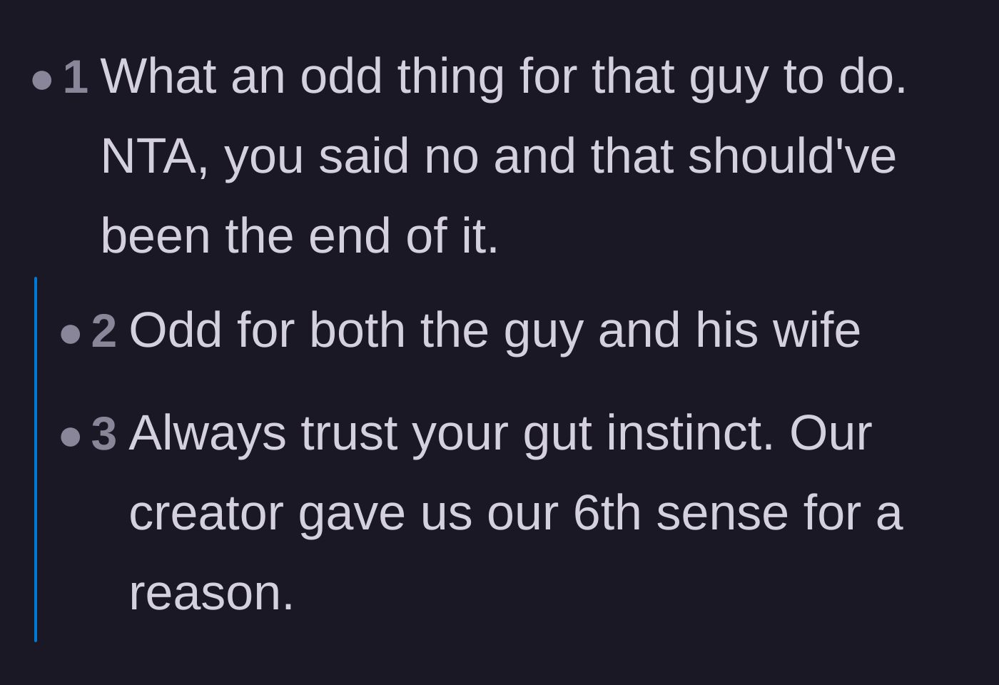 Comment thread 1 - Debate about whether the stranger was being creepy or just a rejected performative savior trying to stroke his own ego.