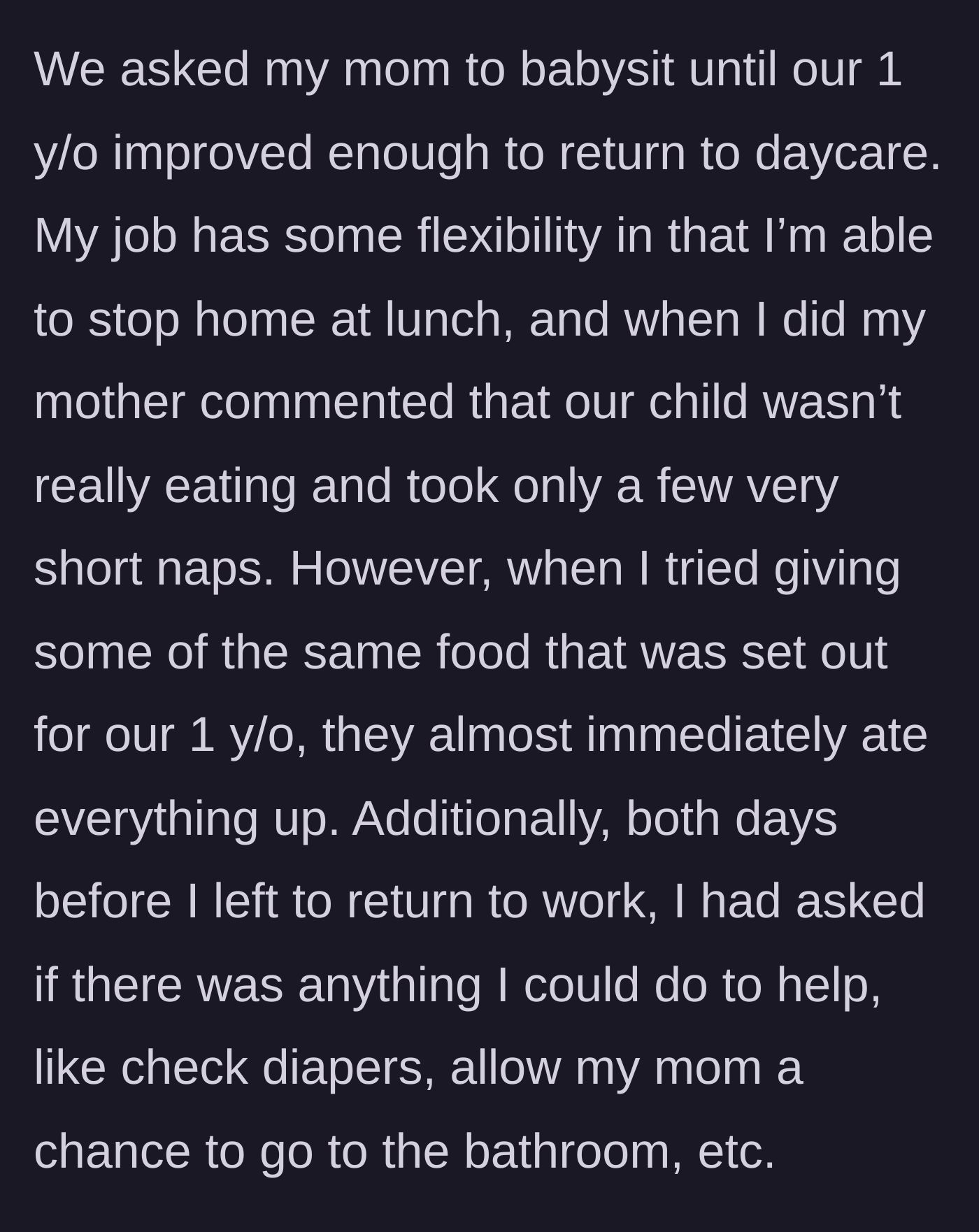 Story part 2 - A father visiting his house on his lunch break to check on his child and mother.