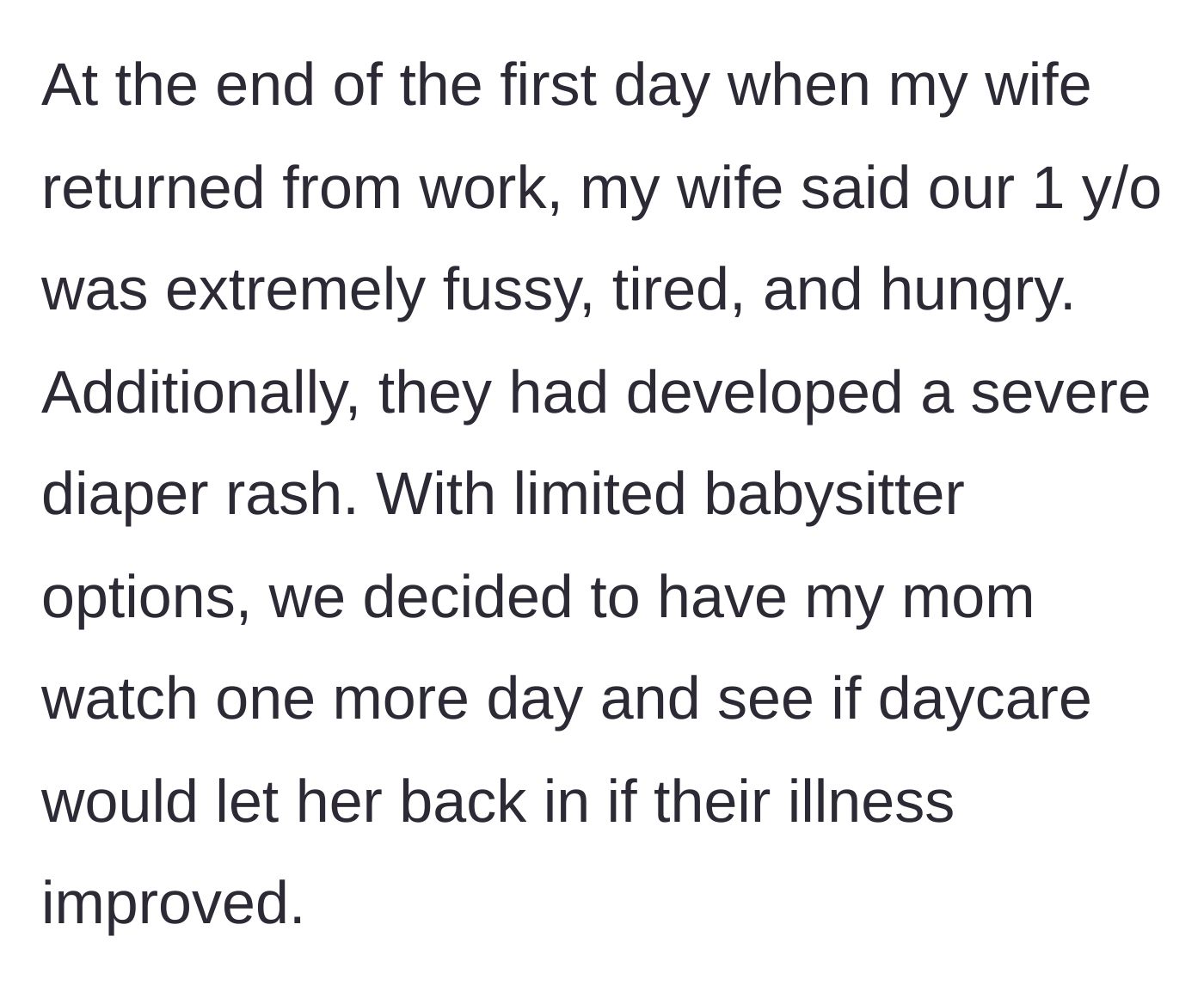 Story part 3 - A mother returning from work to find her baby fussy, hungry, and suffering from a severe diaper rash.