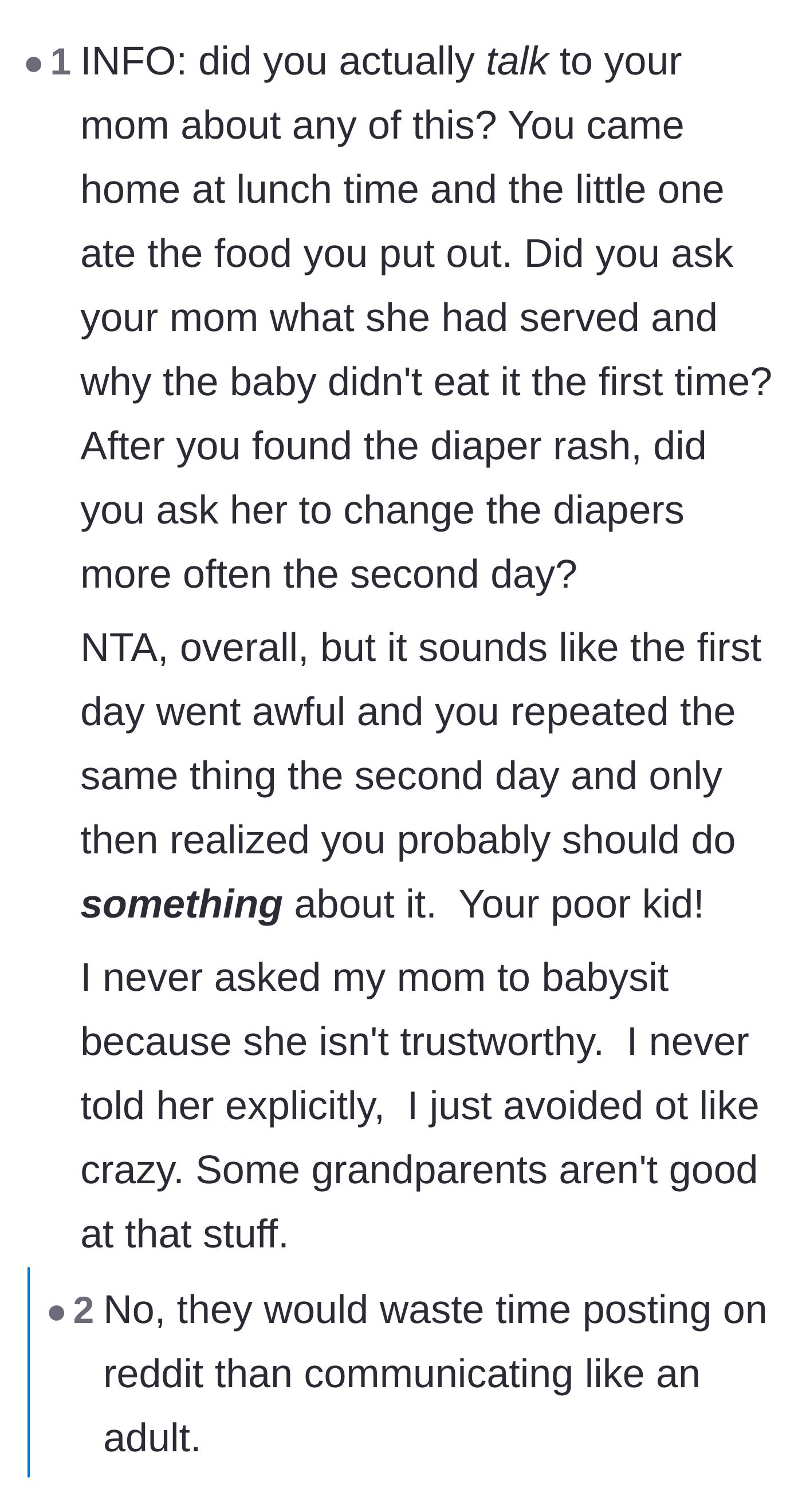 Comment thread 6 - Criticism of the parents for failing to communicate their expectations to the grandmother and just complaining on the internet instead.