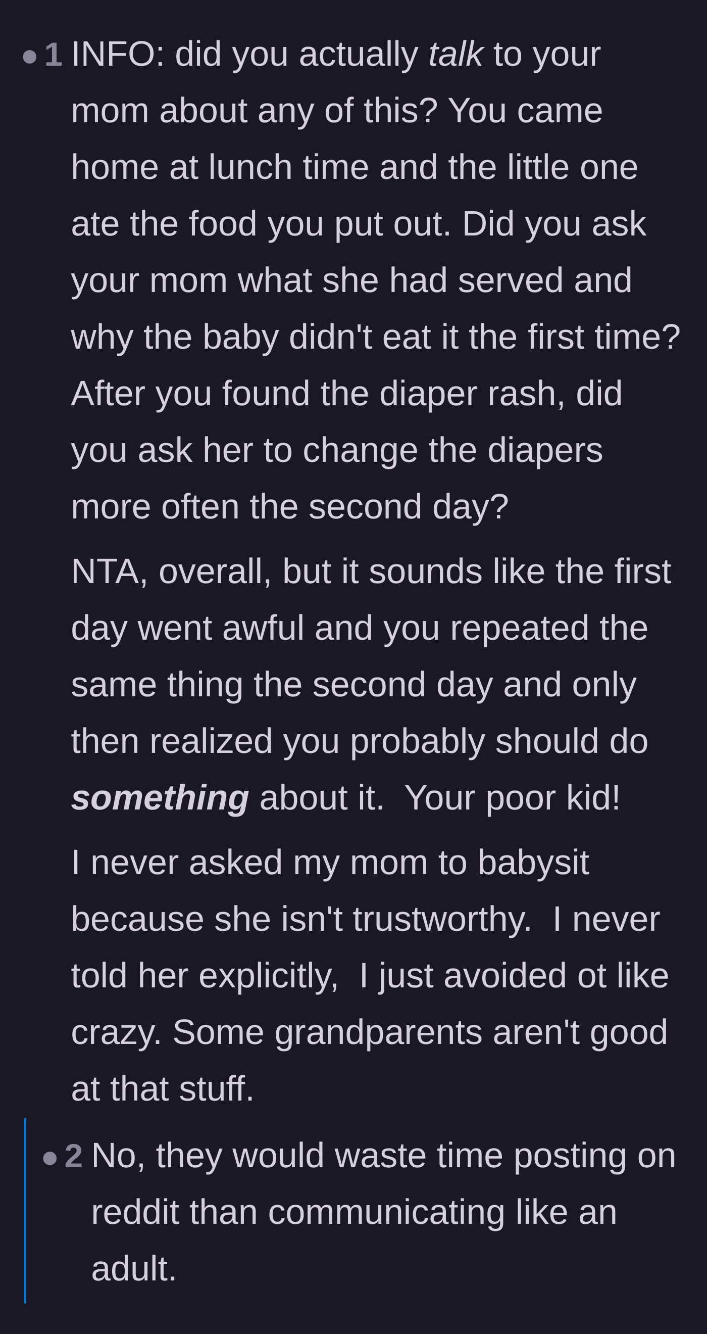 Comment thread 6 - Criticism of the parents for failing to communicate their expectations to the grandmother and just complaining on the internet instead.