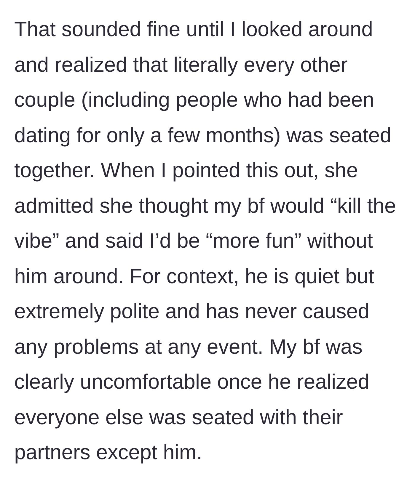 Story part 3 - The realization that every other couple is seated together and the friend's cruel 'vibe killer' insult.