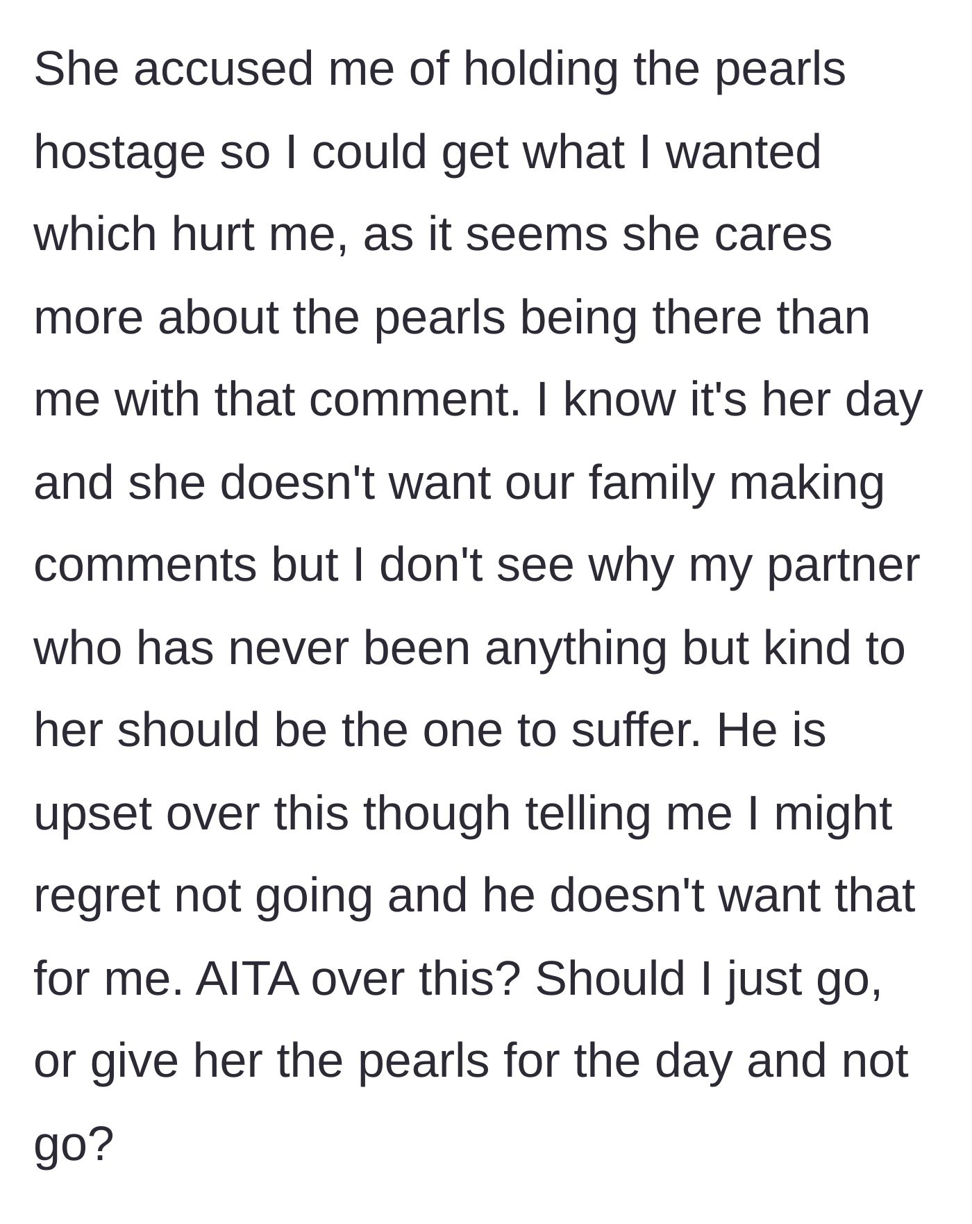 Story part 5 - The sister accuses the main character of holding the pearls hostage, while the partner feels guilty and urges her to attend anyway.