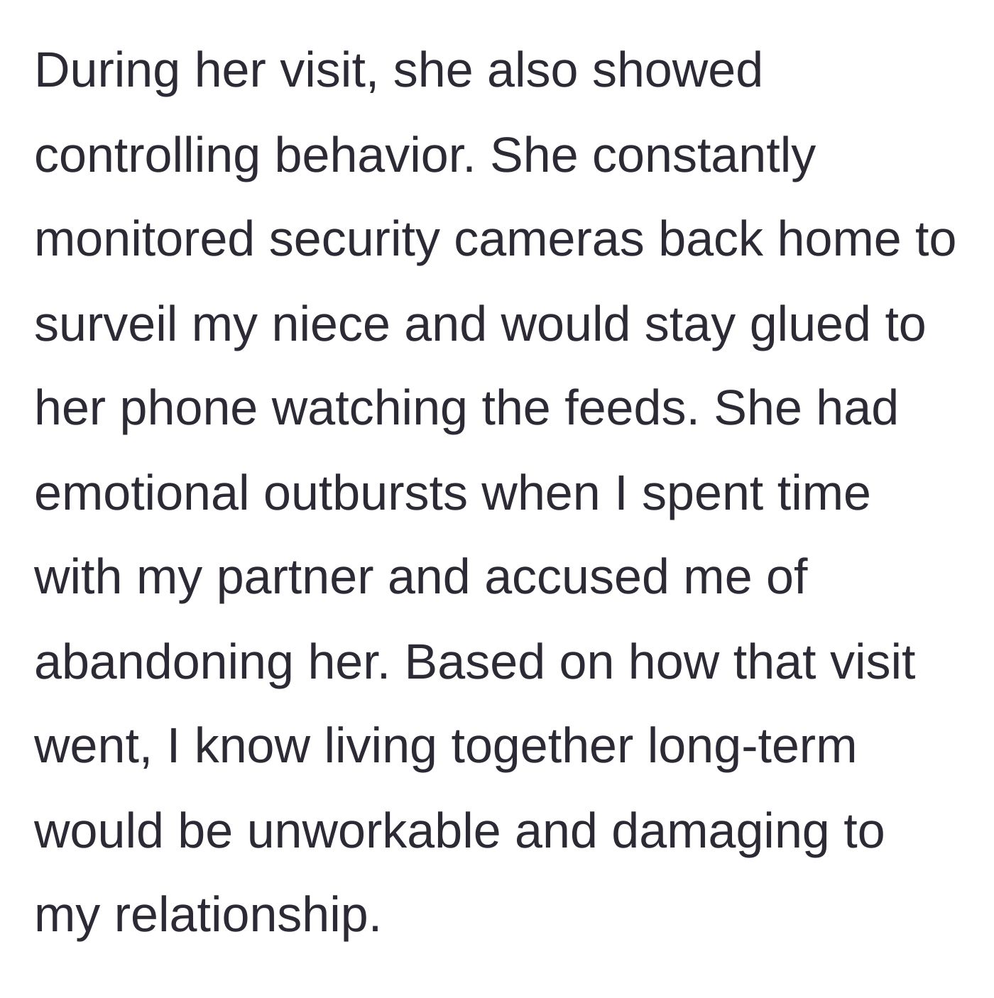 Story part 4 - The mother spends her visit obsessively watching security cameras of her family back home and throwing tantrums when the son spends time with his partner.