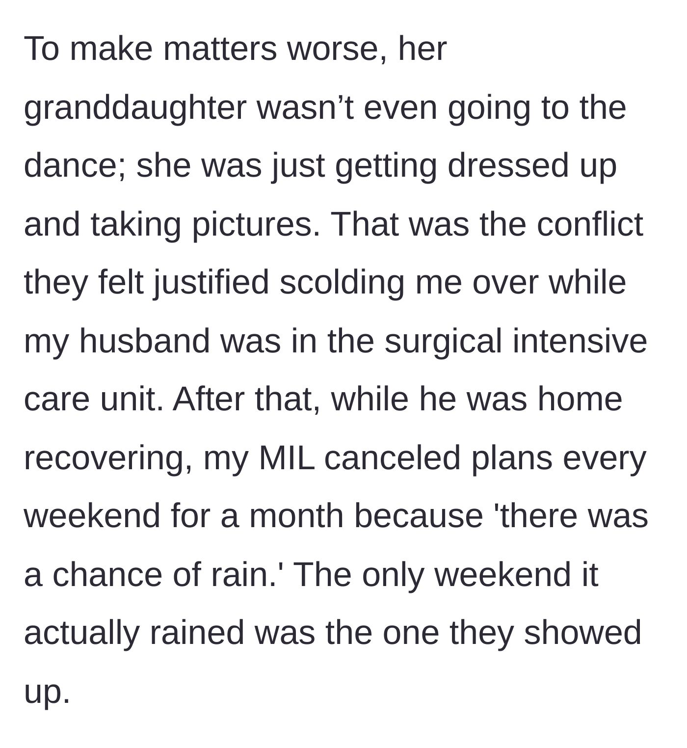 Story part 4 - The wife reveals the niece wasn't even attending the dance, just taking photos, and notes her mother-in-law's later flimsy excuses for canceling visits.