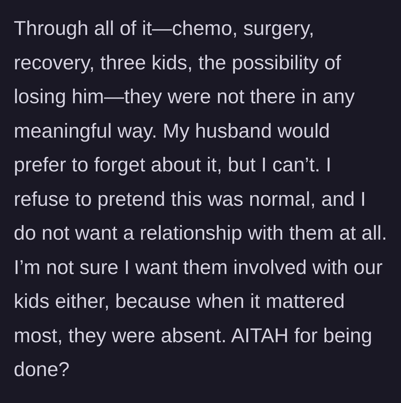 Story part 5 - The wife declares she is completely done with her in-laws and questions keeping them away from her children, while her husband prefers to avoid the conflict.